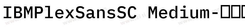 IBMPlexSansSC Medium字体转换
